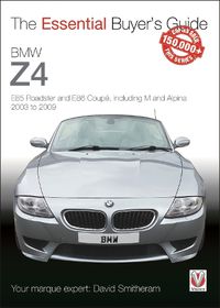 Cover image for BMW Z4: E85 Roadster and E86 Coupe including M and Alpina 2003 to 2009