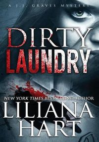 Cover image for Dirty Laundry: A J.J. Graves Mystery