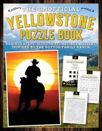 Cover image for The Unofficial Yellowstone Puzzle Book