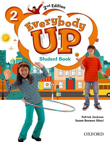 Cover image for Everybody Up: Level 2: Student Book: Linking your classroom to the wider world