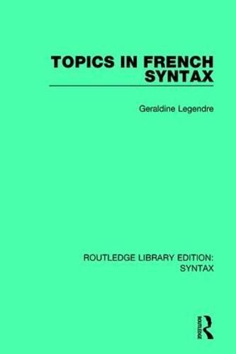 Cover image for Topics in French Syntax
