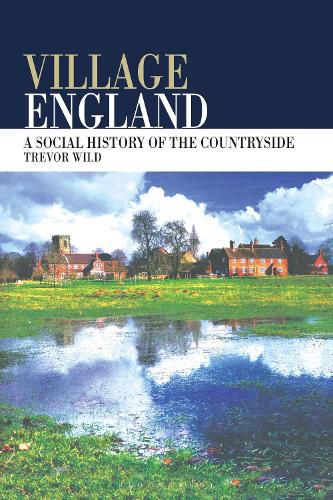 Cover image for Village England: A Social History of the Countryside