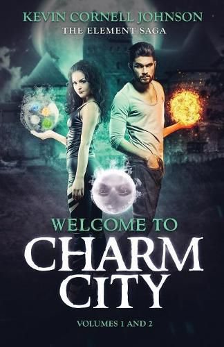 Cover image for The Element Saga: Welcome to Charm City