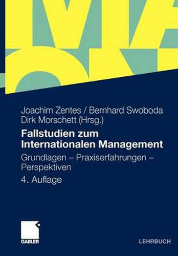 Cover image for Fallstudien zum Internationalen Management: Grundlagen - Praxiserfahrungen - Perspektiven