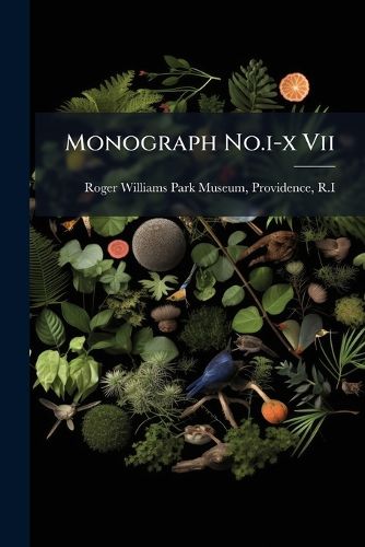 Cover image for Monograph No.I-X VII...
