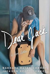 Cover image for Dear Jack: A Love Letter