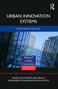 Cover image for Urban Innovation Systems: What makes them tick?