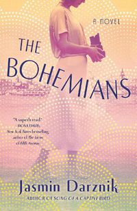 Cover image for The Bohemians: A Novel