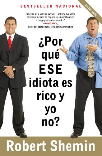 Cover image for ?Por que ese idiota es rico y yo no? / How Come That Idiot is Rich and I'm Not?