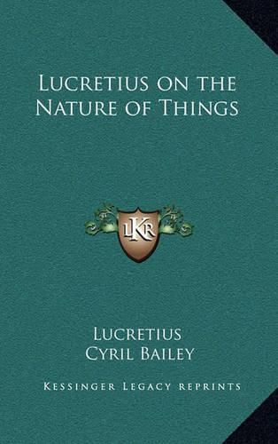 Lucretius on the Nature of Things