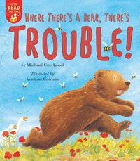Cover image for Where There's a Bear, There's Trouble!
