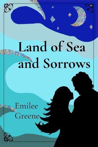 Cover image for Land of Sea and Sorrows