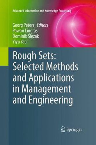 Cover image for Rough Sets: Selected Methods and Applications in Management and Engineering