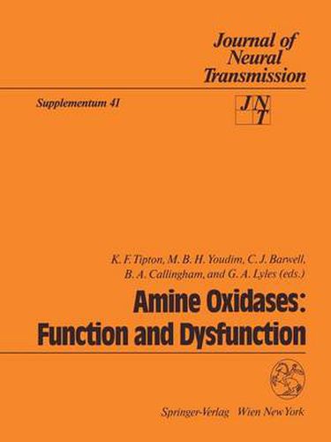 Cover image for Amine Oxidases: Function and Dysfunction: Proceedings of the 5th International Amine Oxidase Workshop, Galway, Ireland, August 22-25, 1992