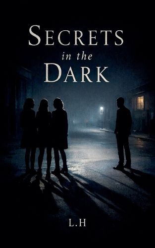 Cover image for Secrets in the Dark
