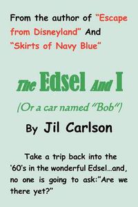 Cover image for The Edsel and I