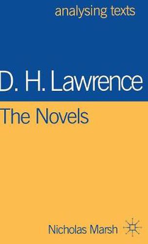 D.H. Lawrence: The Novels