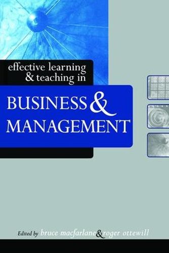 Cover image for Effective Learning and Teaching in Business and Management