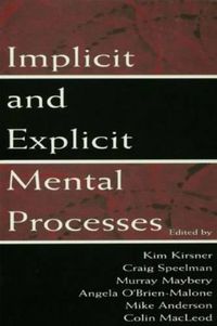 Cover image for Implicit and Explicit Mental Processes