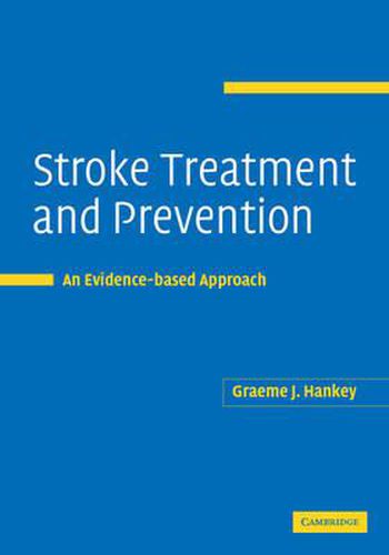 Cover image for Stroke Treatment and Prevention: An Evidence-based Approach