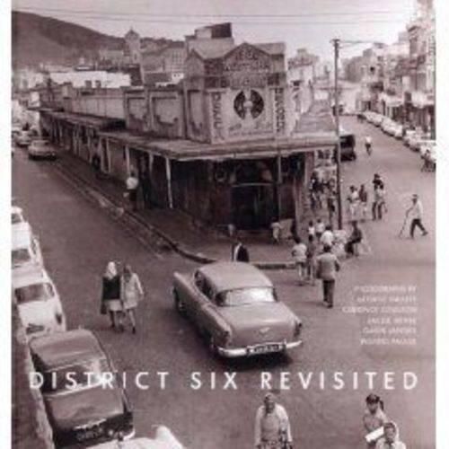 Cover image for District Six Revisited