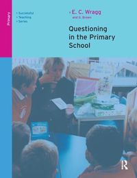 Cover image for Questioning in the Primary School