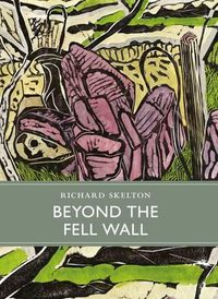 Cover image for Beyond the Fell Wall