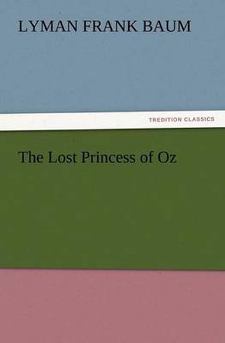 Cover image for The Lost Princess of Oz