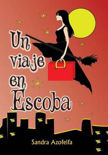 Cover image for Un Viaje En Escoba