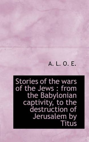 Cover image for Stories of the Wars of the Jews