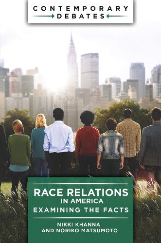 Cover image for Race Relations in America: Examining the Facts