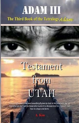 Cover image for Adam (Part III) Testament from UTAH