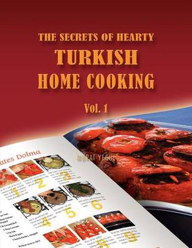 Cover image for The Secrets of Hearty Turkish Home Cooking