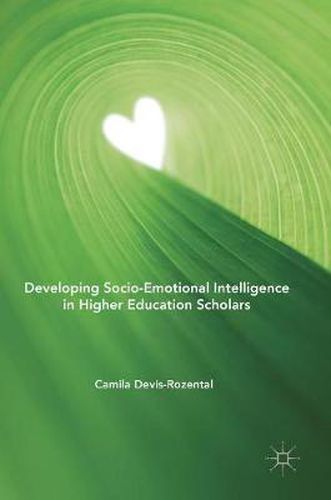 Cover image for Developing Socio-Emotional Intelligence in Higher Education Scholars