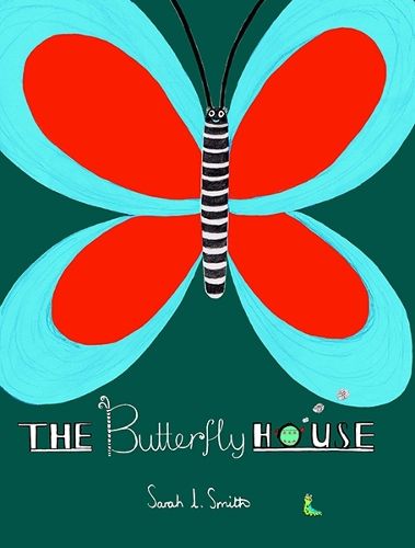 The Butterfly House