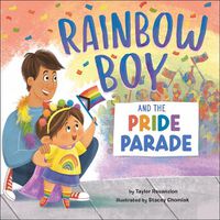 Cover image for Rainbow Boy and the Pride Parade