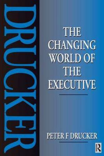 Cover image for The changing world of the executive