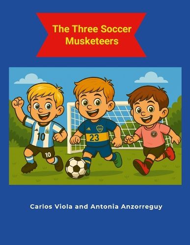 Cover image for The Three Soccer Musketeers