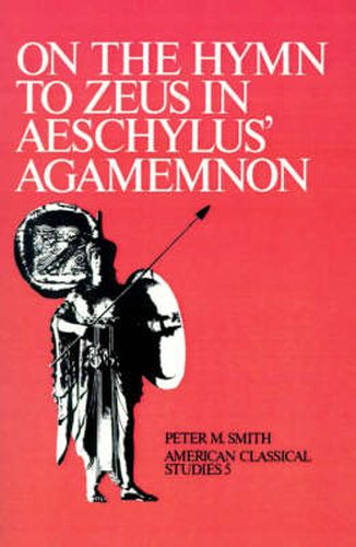 Cover image for On the Hymn To Zeus in Aeschylus' Agamemnon