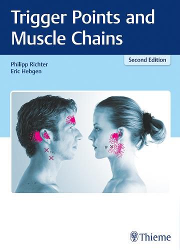 Cover image for Trigger Points and Muscle Chains