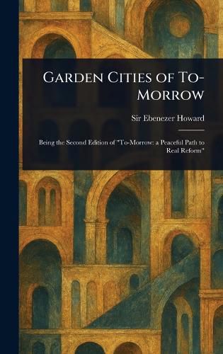 Cover image for Garden Cities of To-Morrow