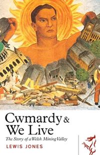 Cover image for Cwmardy & We Live