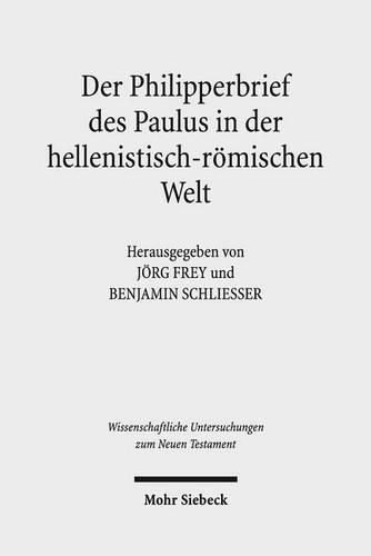 Cover image for Der Philipperbrief des Paulus in der hellenistisch-roemischen Welt