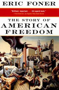 Cover image for The Story of American Freedom