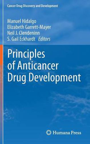 Principles of Anticancer Drug Development