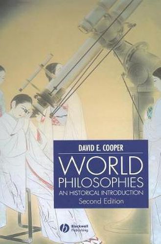 World Philosophies: A Historical Introduction