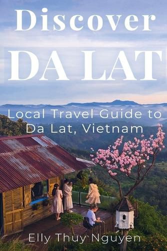 Cover image for Discover Dalat