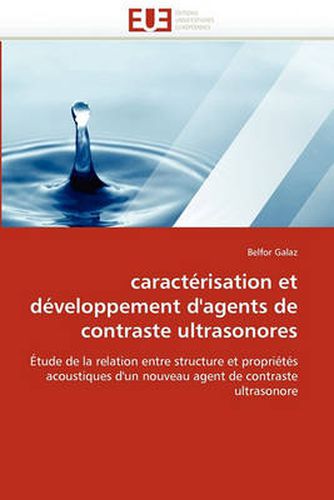 Cover image for Caract Risation Et D Veloppement D'Agents de Contraste Ultrasonores