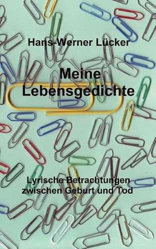 Cover image for Meine Lebensgedichte