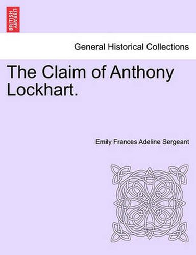 Cover image for The Claim of Anthony Lockhart.